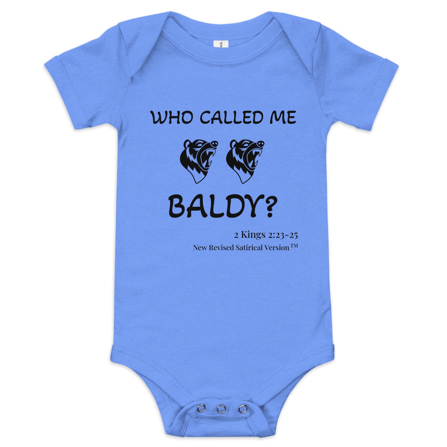 Baby Short Sleeve One Piece | Who Called Me Baldy