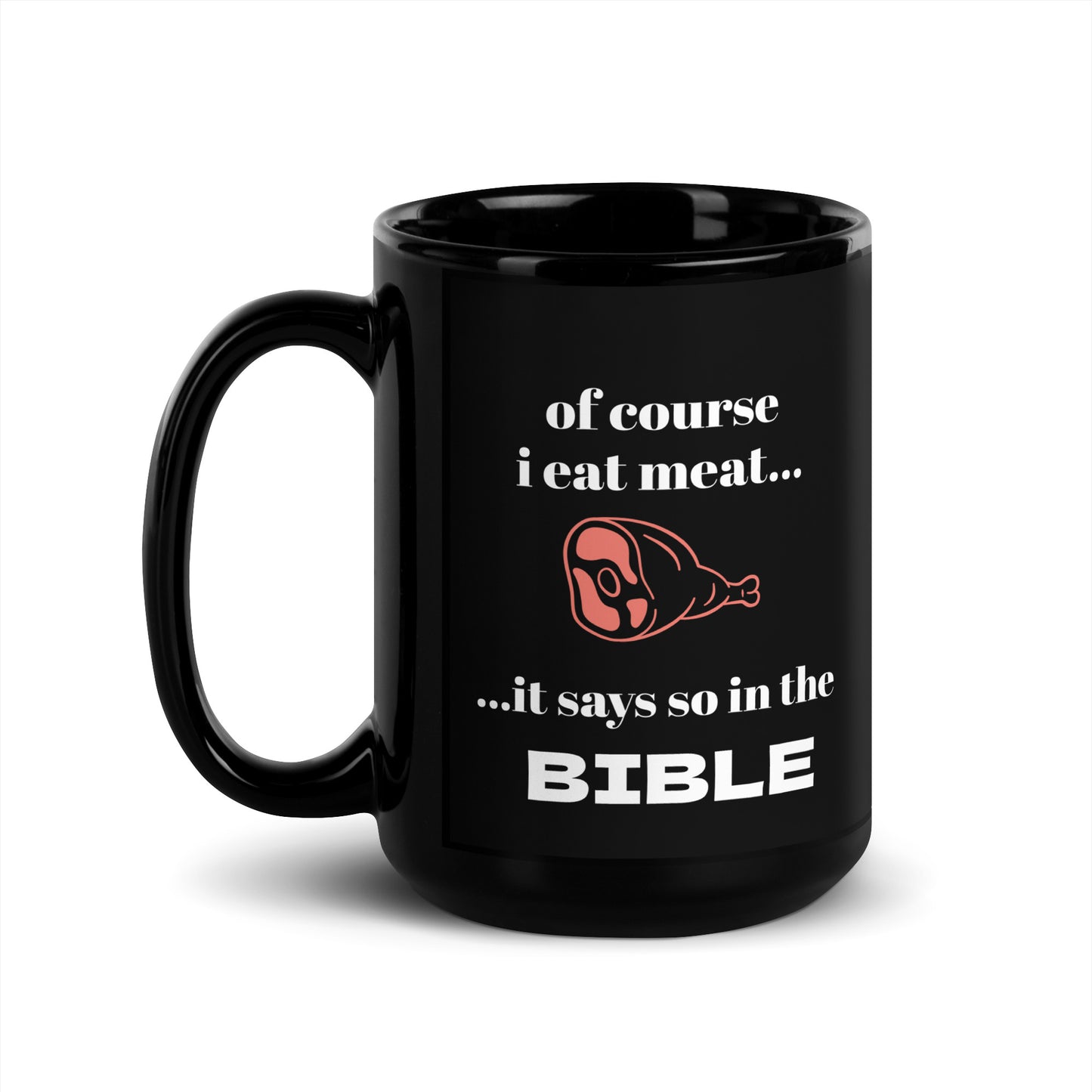 Black Glossy Mug | Biblical Carnivore