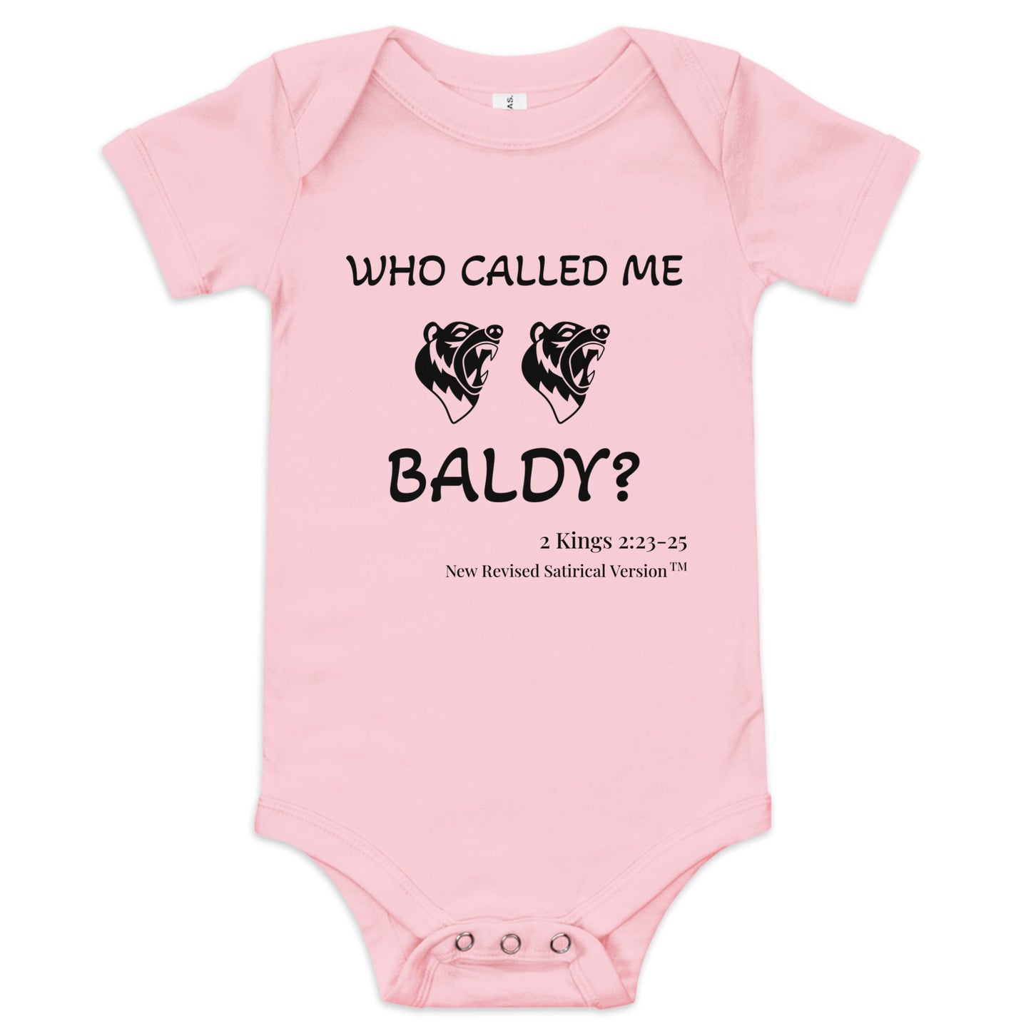 Who Called Me Baldy | New Revised Satirical Version | Baby Short Sleeve One Piece