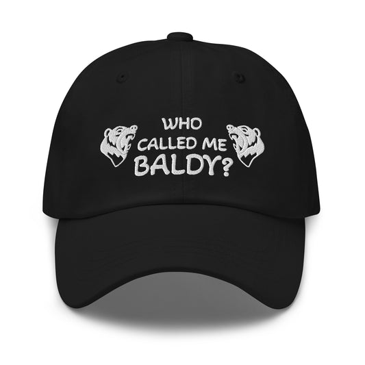 Who Called Me Baldy | New Revised Satirical Version | Dad hat