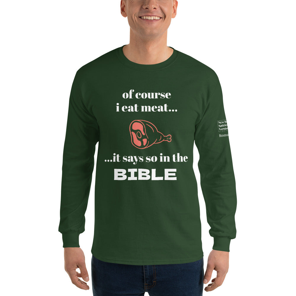 Biblical Carnivore | New Revised Satirical Version | Men’s Long Sleeve Shirt