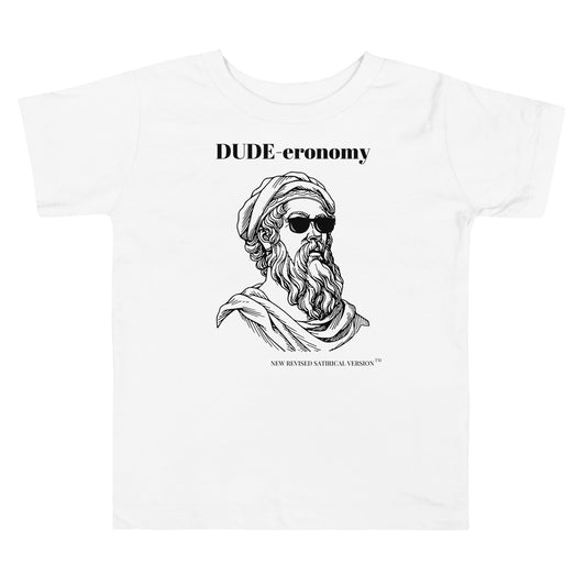 DUDE-eronomy | New Revised Satirical Version | Toddler Short Sleeve Tee