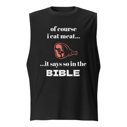 Biblical Carnivore | New Revised Satirical Version | Unisex Muscle Shirt