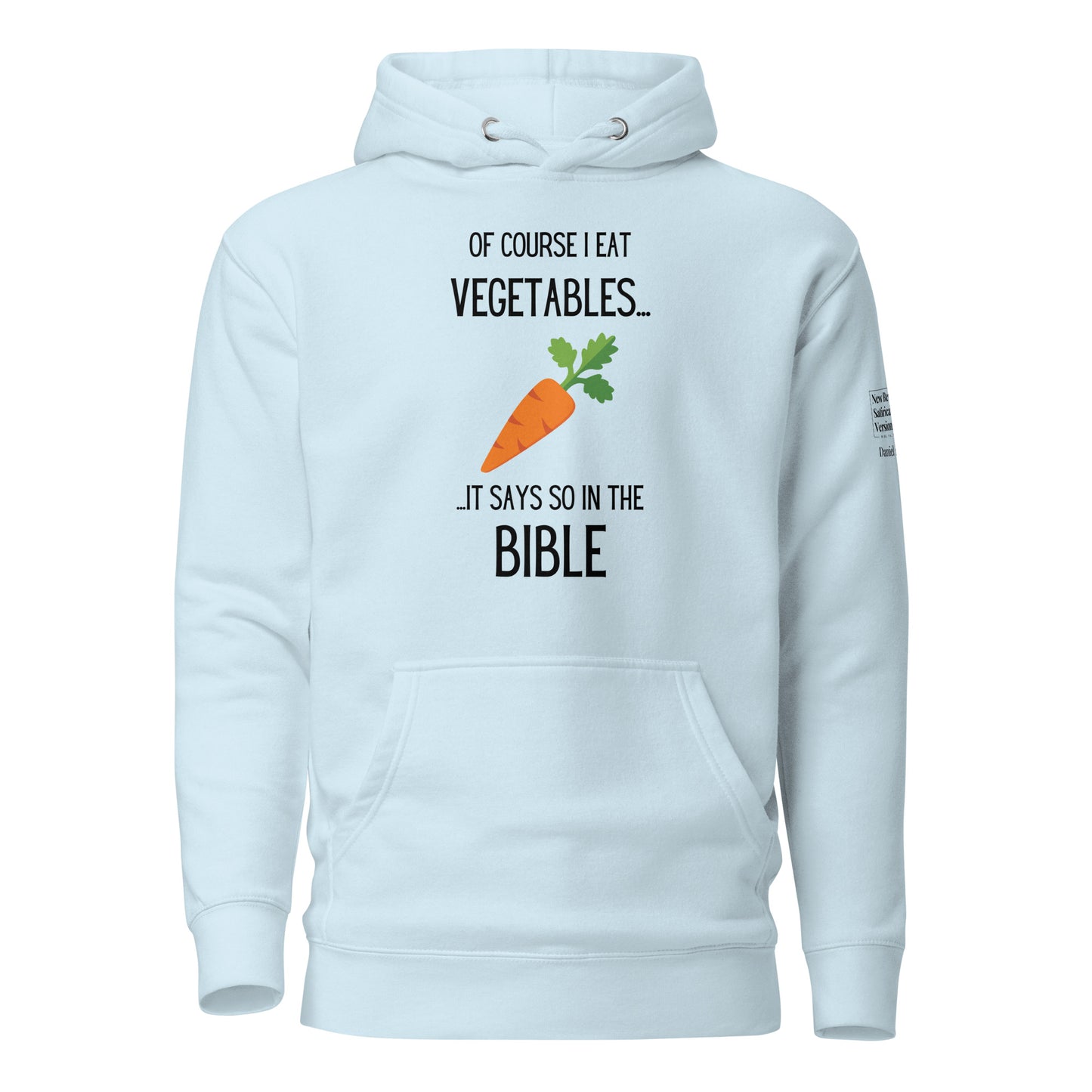 Unisex Hoodie | Biblical Vegetarian